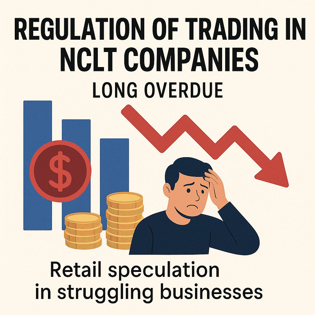 SEBI’s Crackdown on Trading NCLT Stocks was Long Overdue