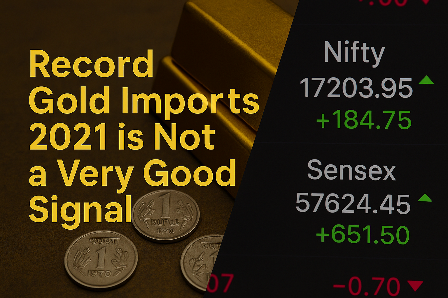 Record Gold Imports 2021: Warning Sign for India’s Trade