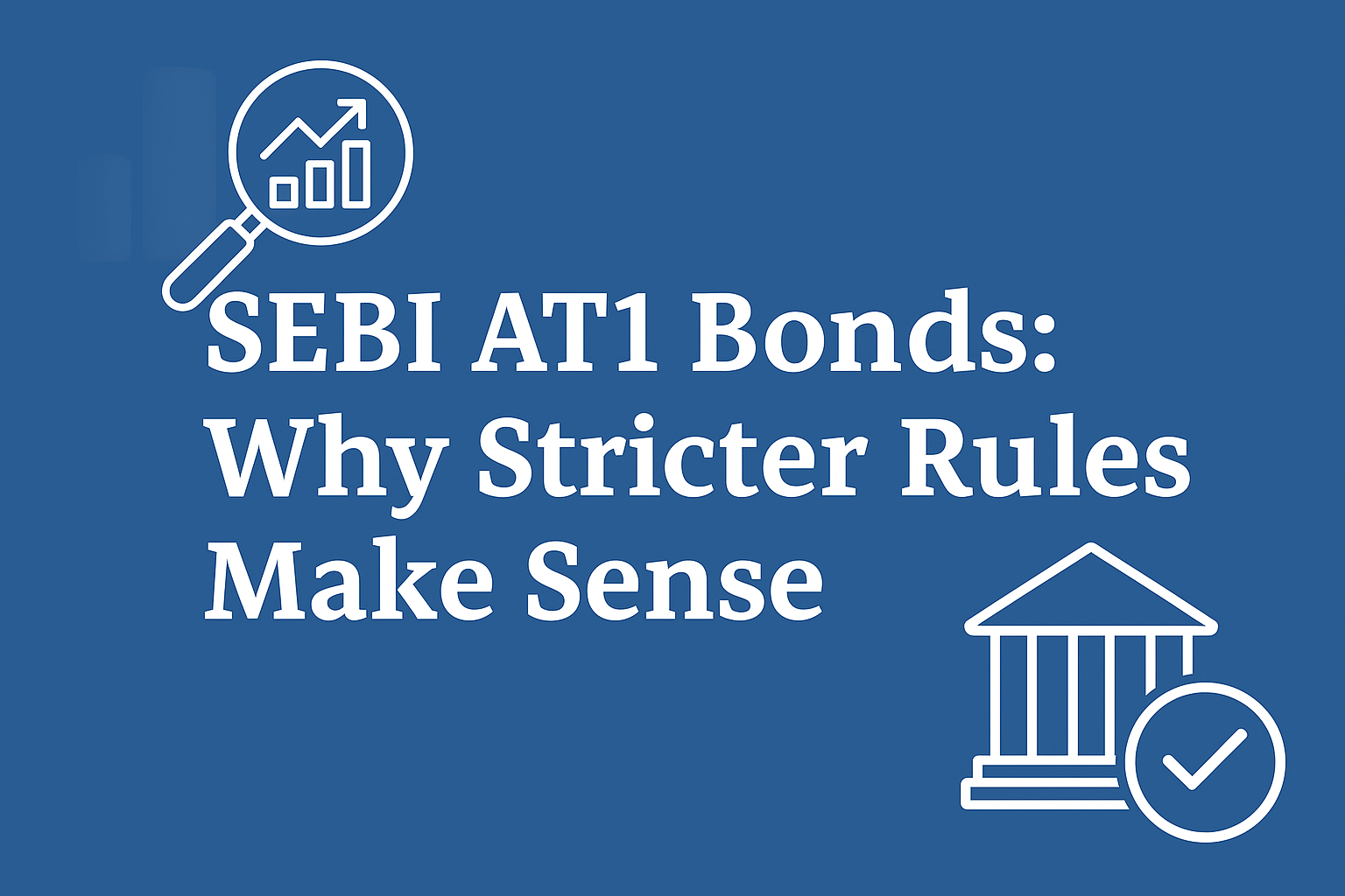 SEBI Right on AT1 Bonds Despite Govt Pushback