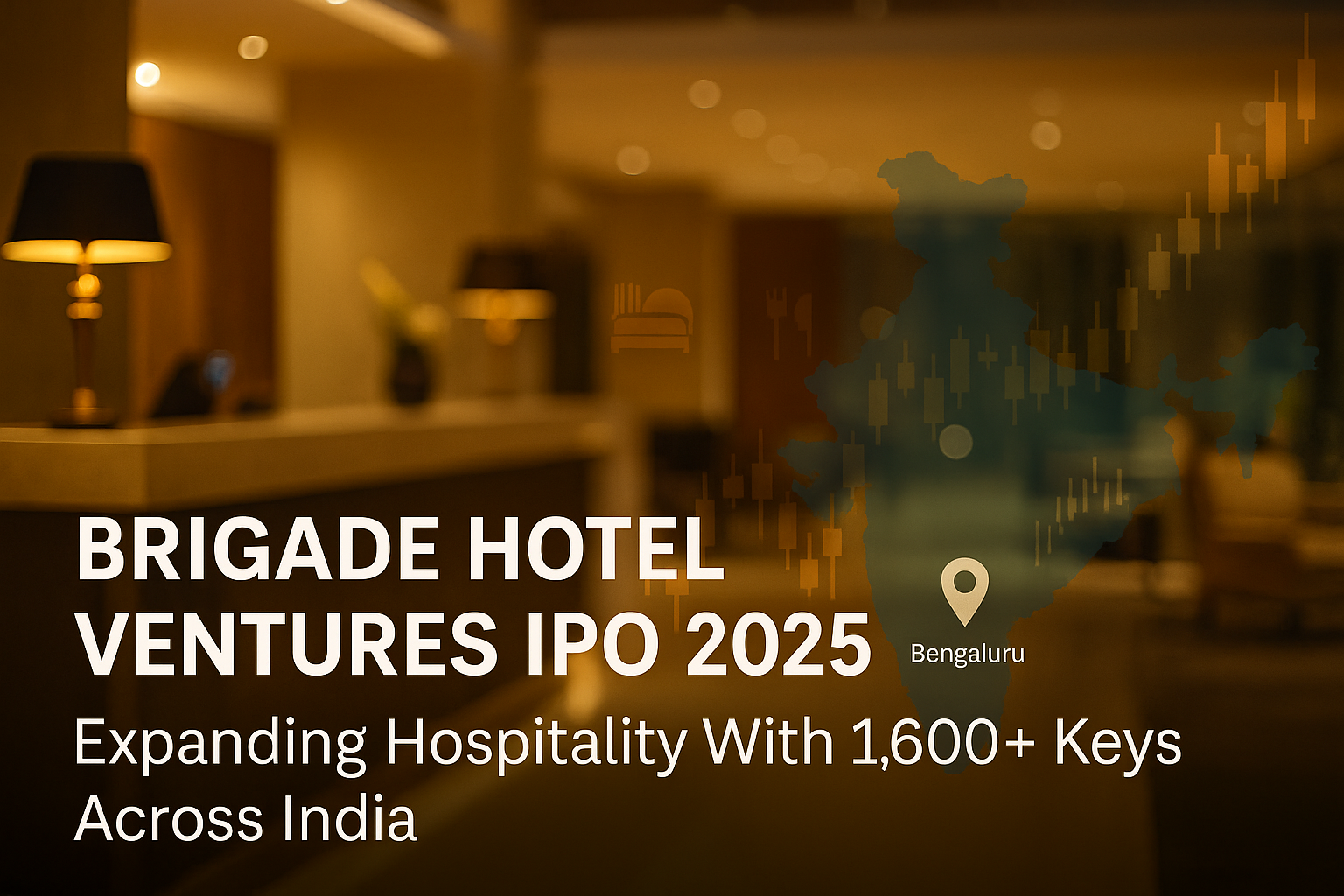 Brigade Hotel Ventures Ltd IPO: Issue Details, Growth Plan