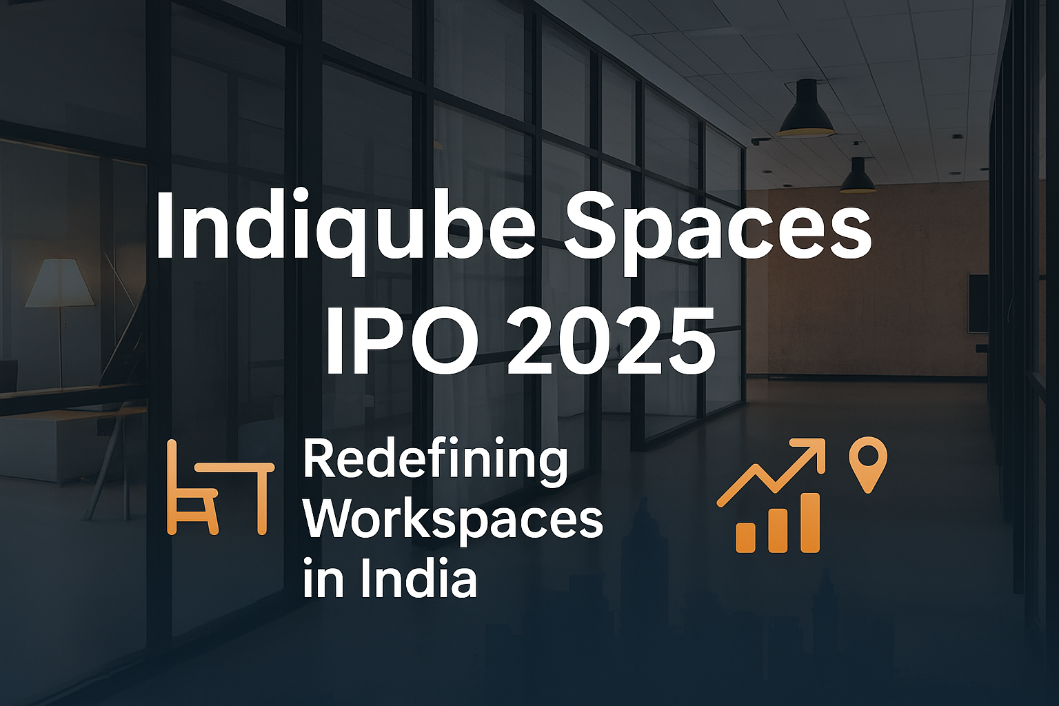 Indiqube Spaces IPO 2025: Growth Outlook