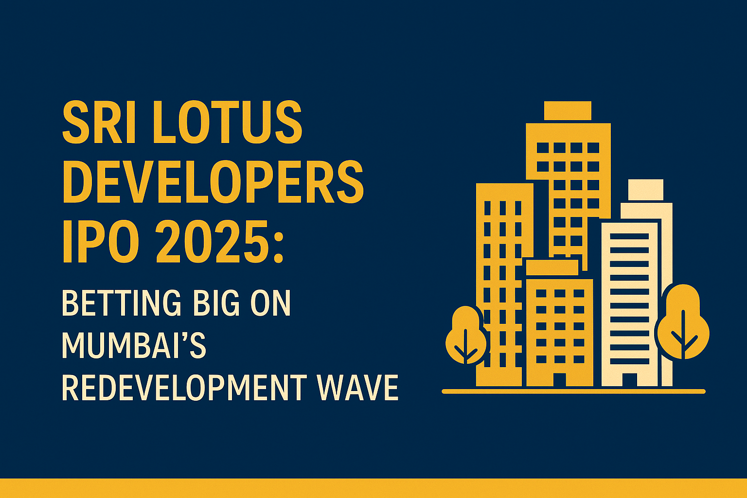 Sri Lotus Developers IPO 2025: Anand Pandit’s Realty Push